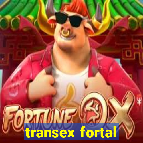 transex fortal